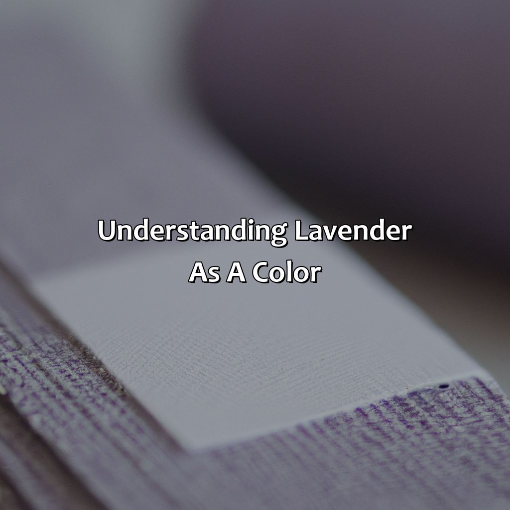 Understanding Lavender As A Color  - What Color Goes With Lavender, 