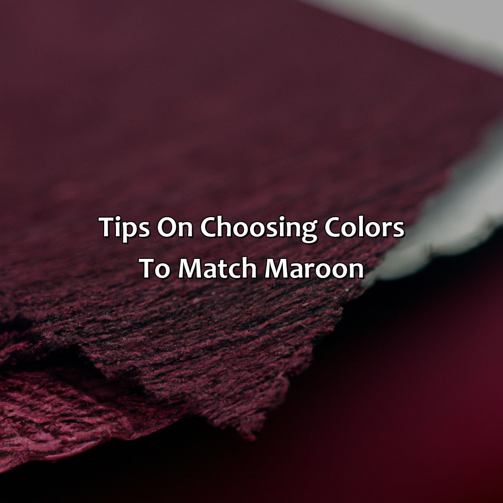 Tips On Choosing Colors To Match Maroon  - What Color Goes With Maroon, 