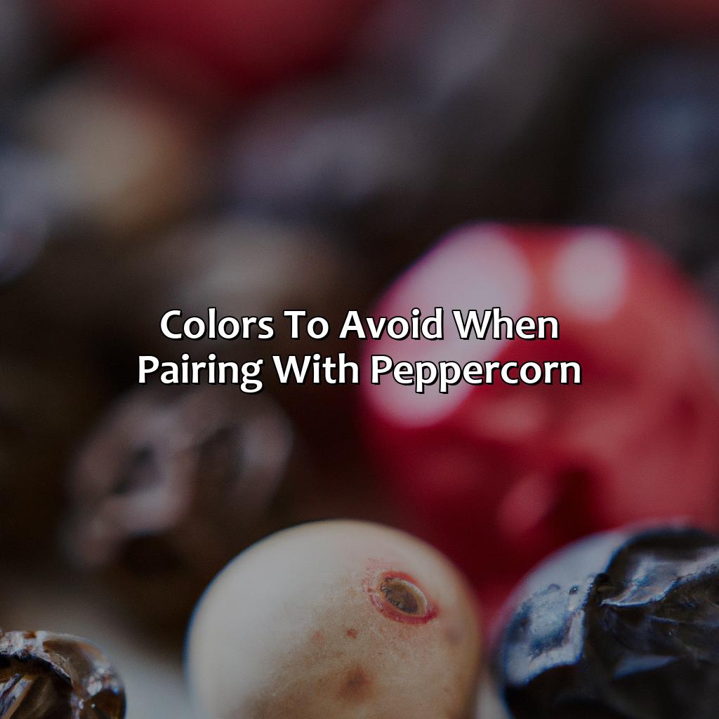 Colors To Avoid When Pairing With Peppercorn  - What Color Goes With Sherwin Williams Peppercorn, 