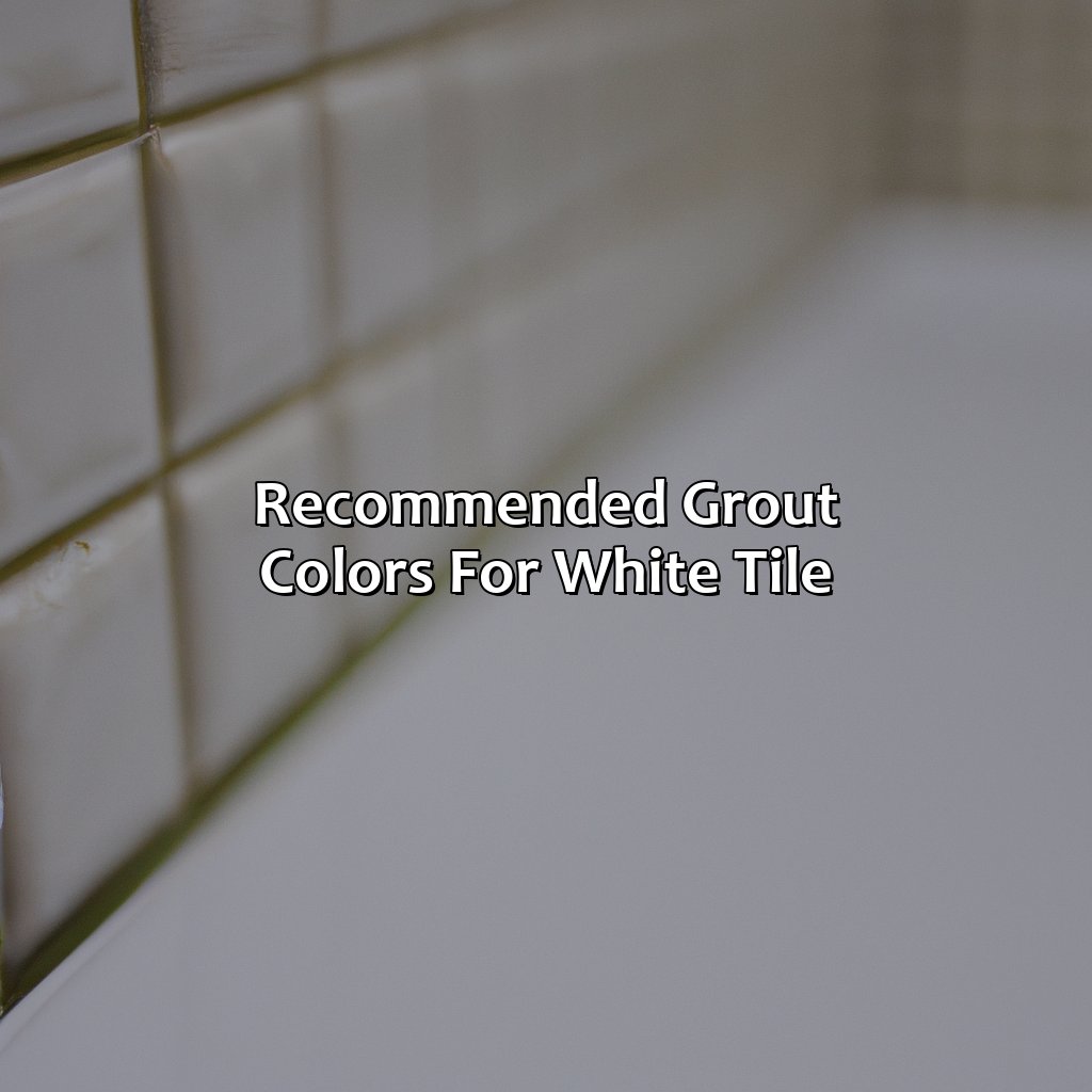 Recommended Grout Colors For White Tile  - What Color Grout To Use With White Tile, 