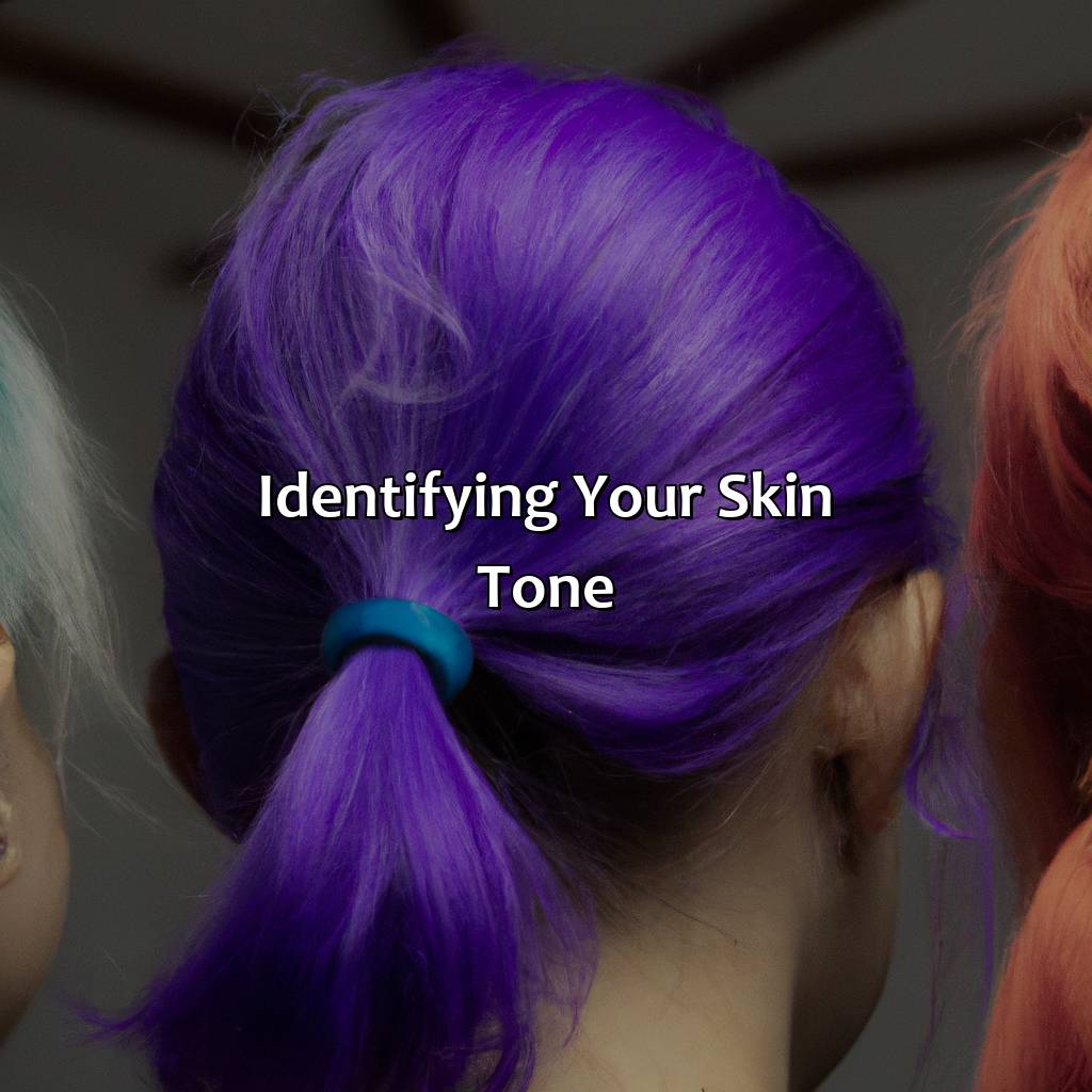Identifying Your Skin Tone  - What Color Hair Looks Best On Me, 