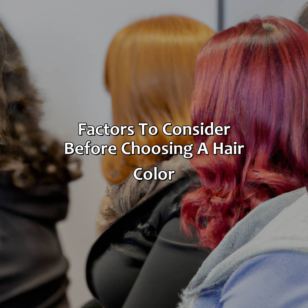 Factors To Consider Before Choosing A Hair Color  - What Color Hair Looks Best On Me Quiz, 