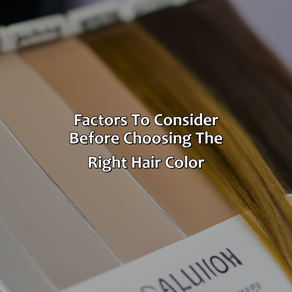 Factors To Consider Before Choosing The Right Hair Color  - What Color Hair Should I Have, 