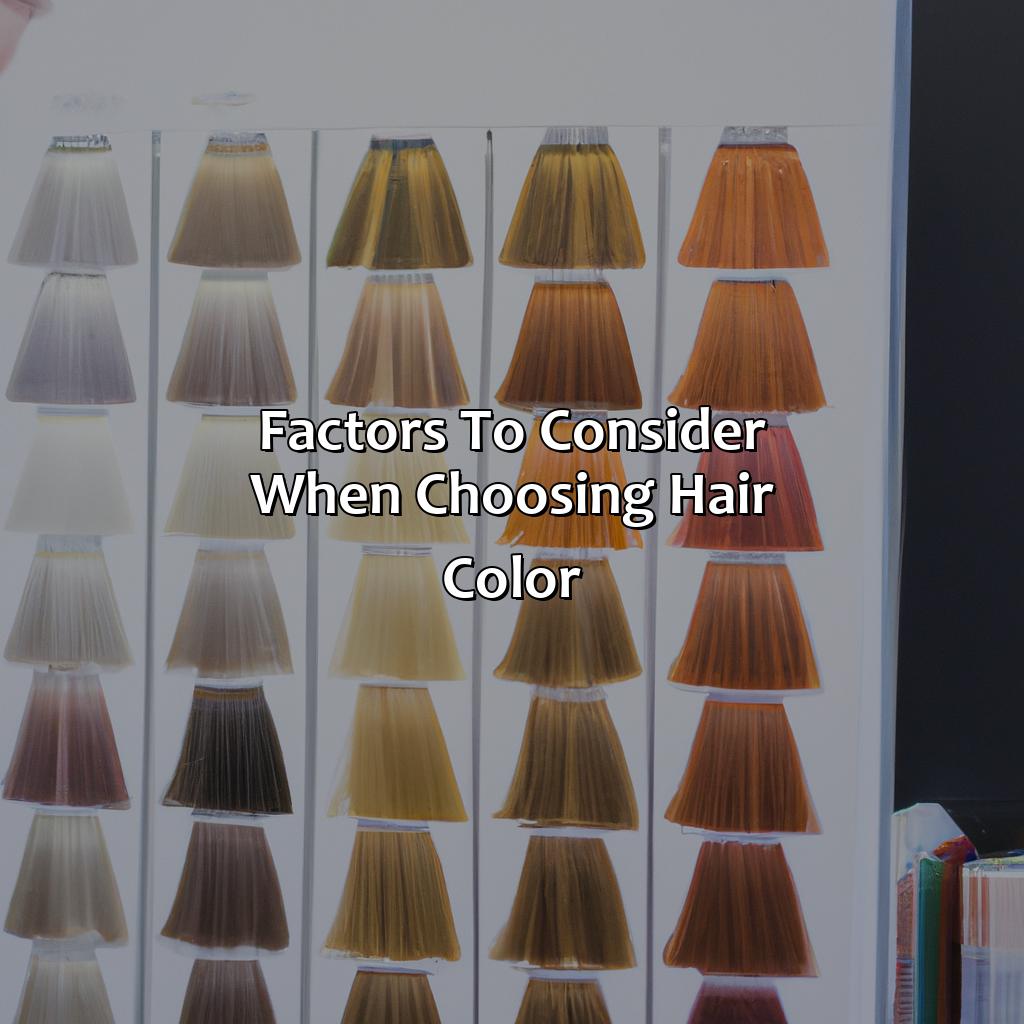 Factors To Consider When Choosing Hair Color  - What Color Hair Should I Have Quiz, 