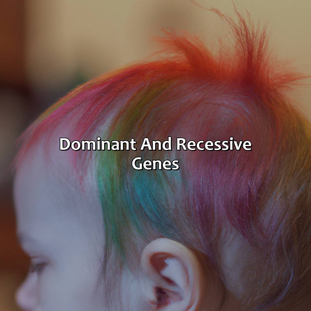 Dominant And Recessive Genes  - What Color Hair Will My Baby Have, 