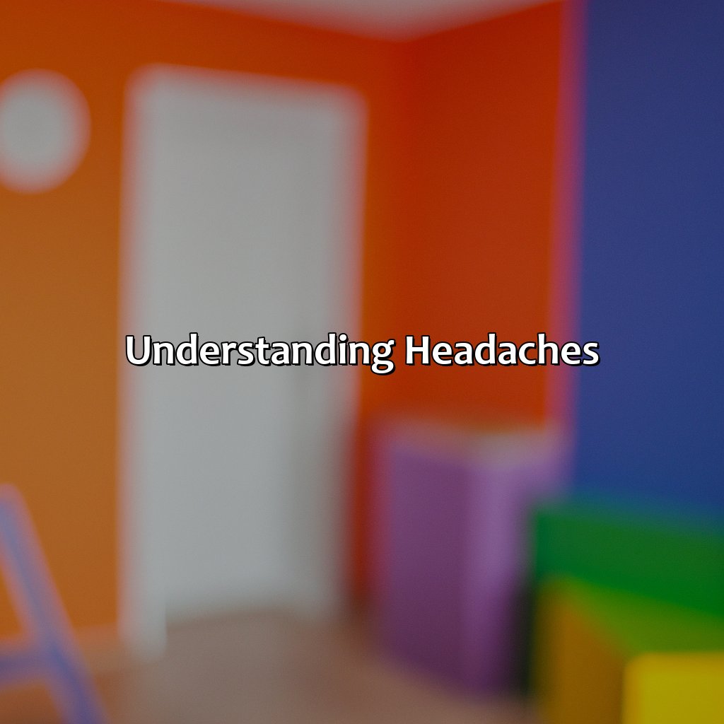 Understanding Headaches  - What Color Helps Headaches, 