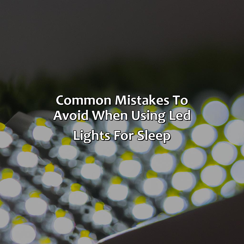 Common Mistakes To Avoid When Using Led Lights For Sleep  - What Color Helps You Sleep Led Lights, 