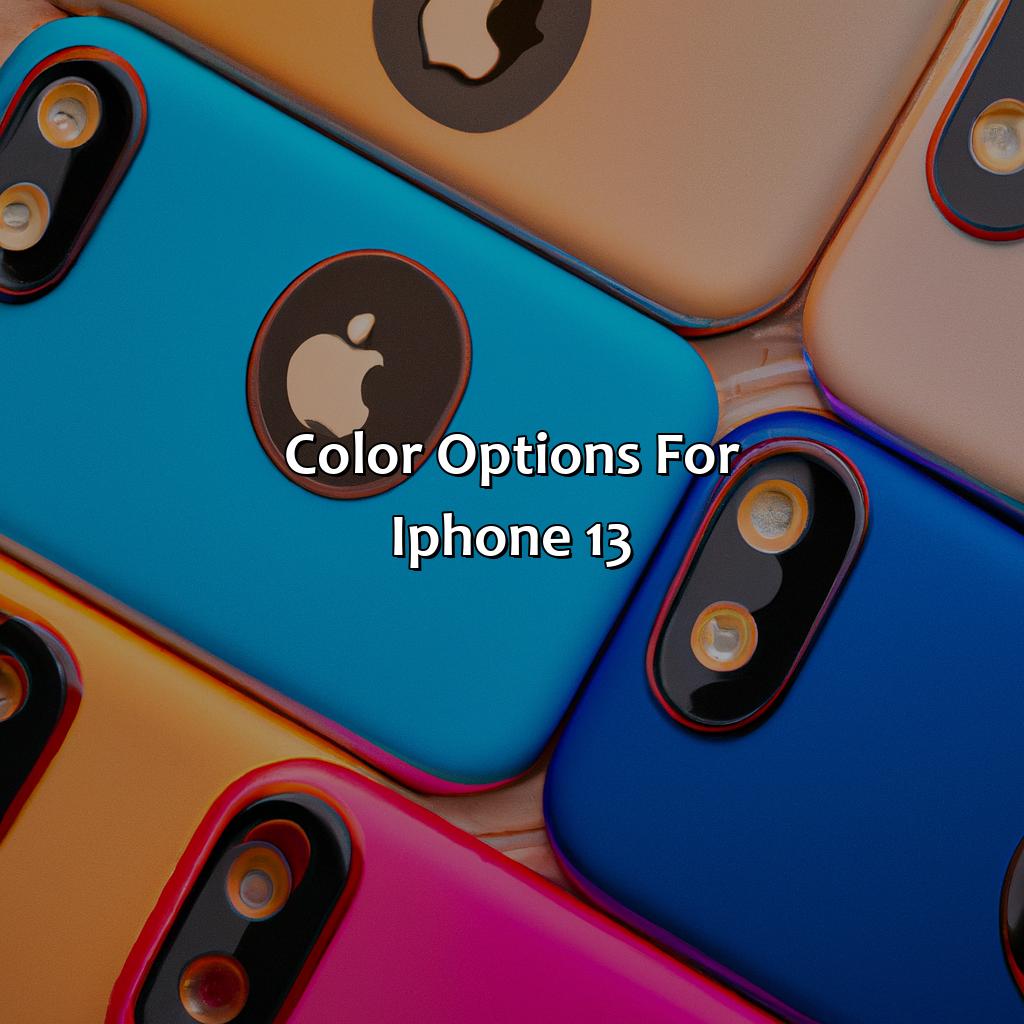 Color Options For Iphone 13  - What Color Iphone 13 Should I Get, 
