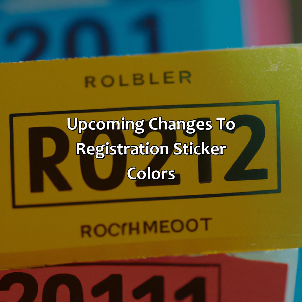 Upcoming Changes To Registration Sticker Colors  - What Color Is 2023 Registration Sticker, 