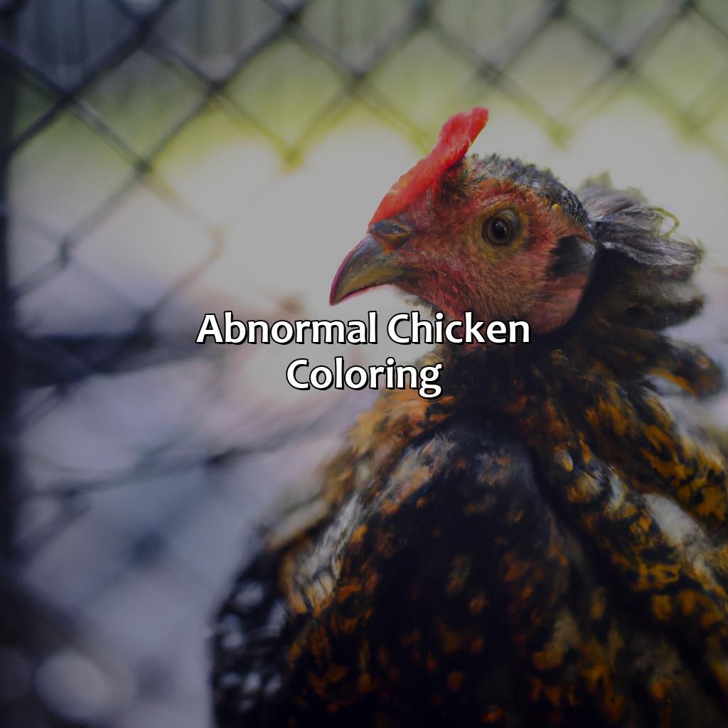Abnormal Chicken Coloring  - What Color Is A Chicken, 