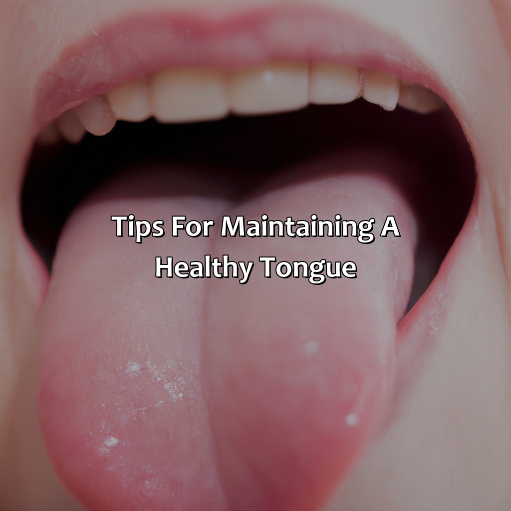 Tips For Maintaining A Healthy Tongue  - What Color Is A Healthy Tongue, 