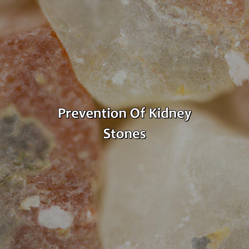 Prevention Of Kidney Stones  - What Color Is A Kidney Stone, 