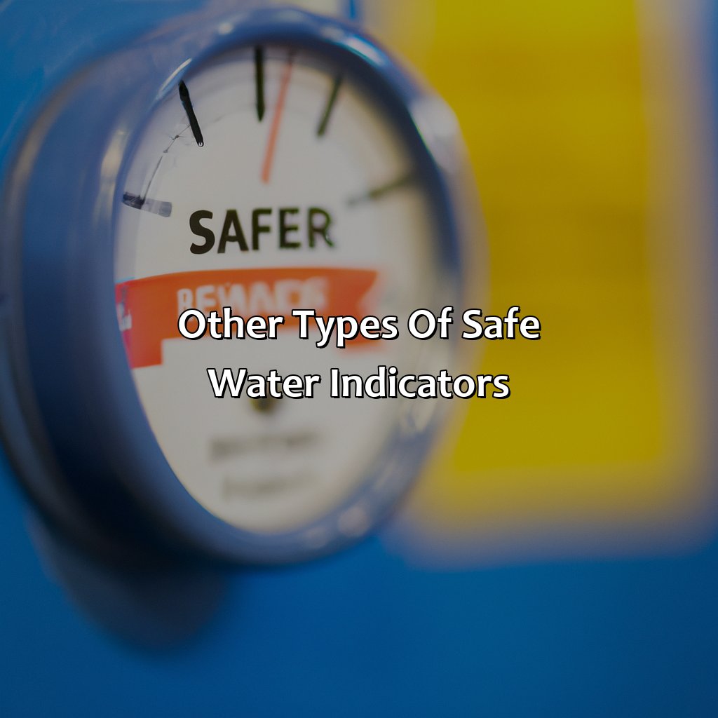 Other Types Of Safe Water Indicators  - What Color Is A Marker That Indicates Safe Water, 