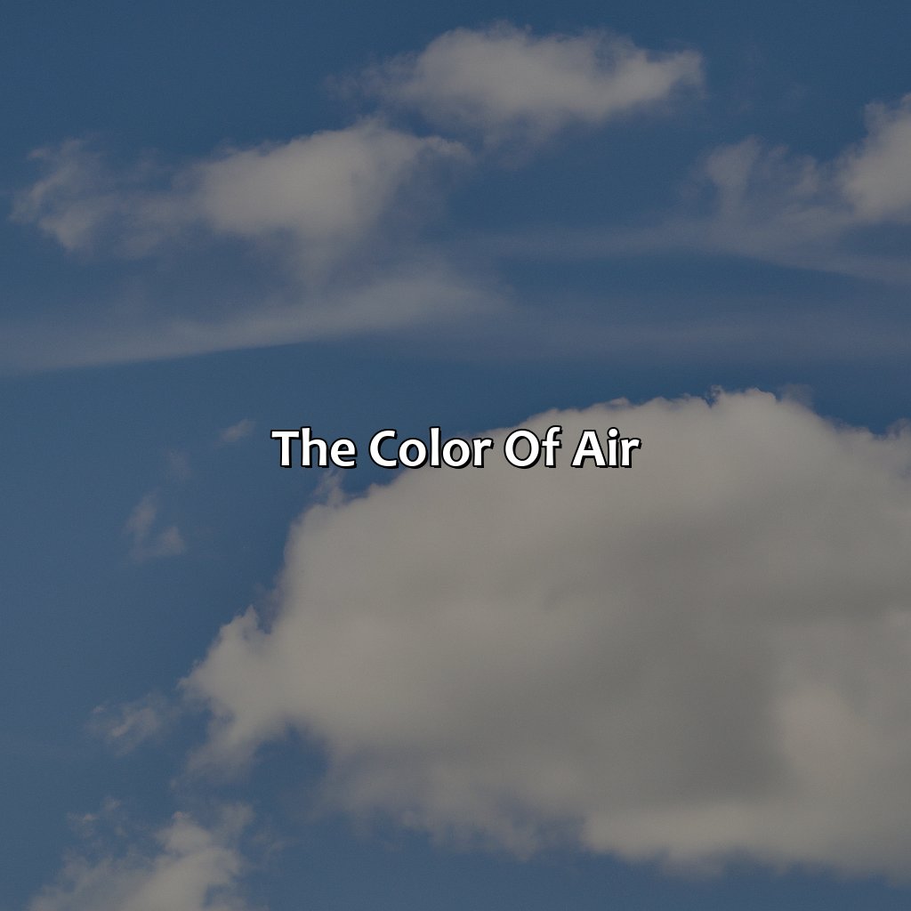The Color Of Air  - What Color Is Air, 