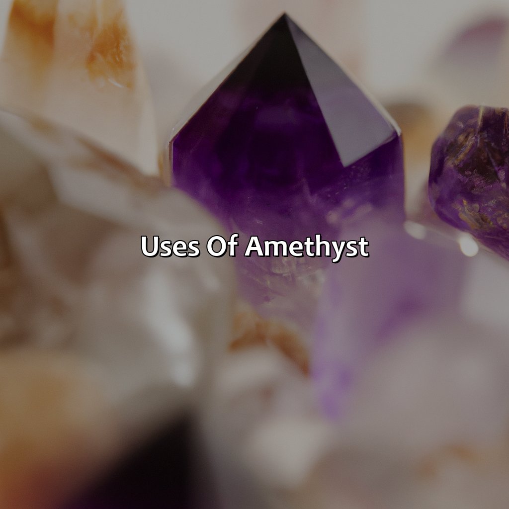 Uses Of Amethyst  - What Color Is Amethyst, 
