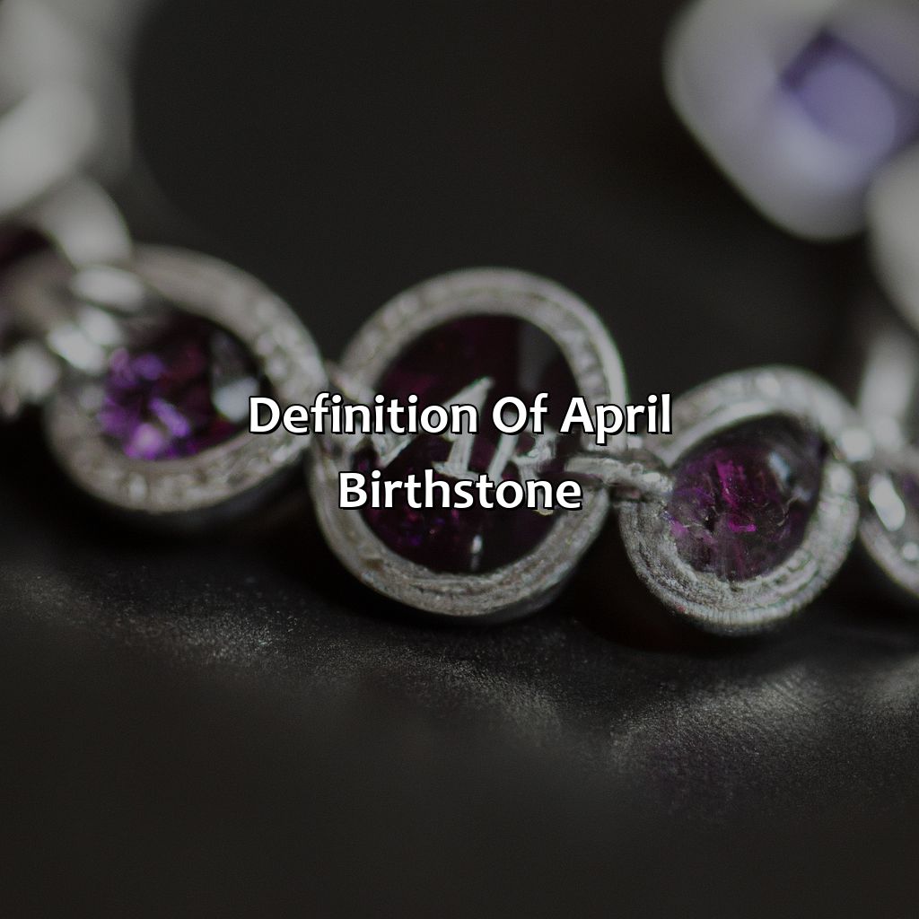 Definition Of April Birthstone  - What Color Is April Birthstone, 