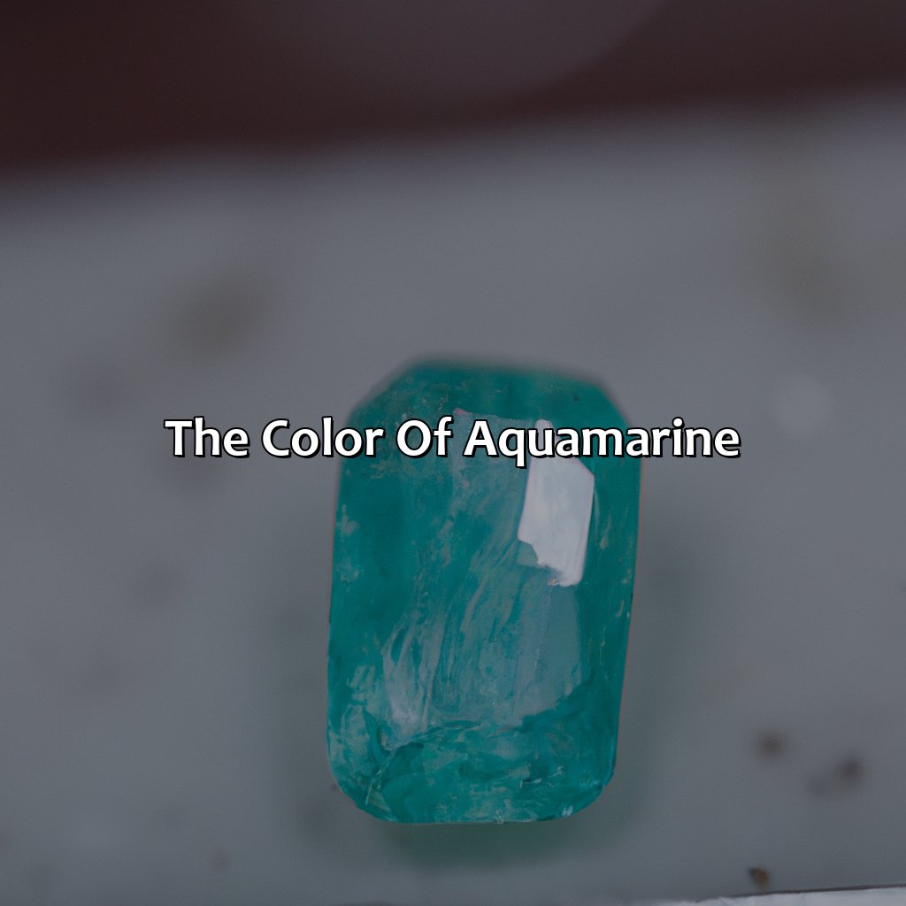 The Color Of Aquamarine  - What Color Is Aquamarine, 