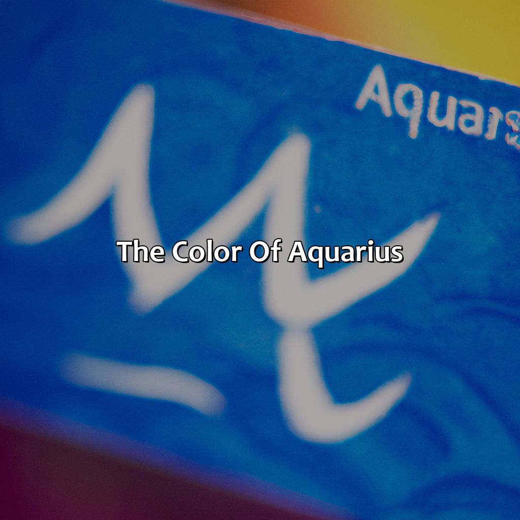 The Color Of Aquarius  - What Color Is Aquarius, 