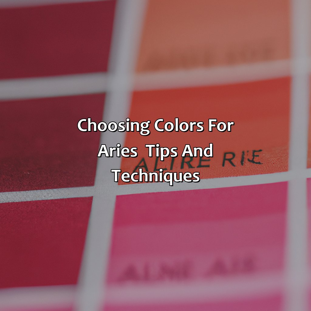 Choosing Colors For Aries - Tips And Techniques  - What Color Is Aries, 