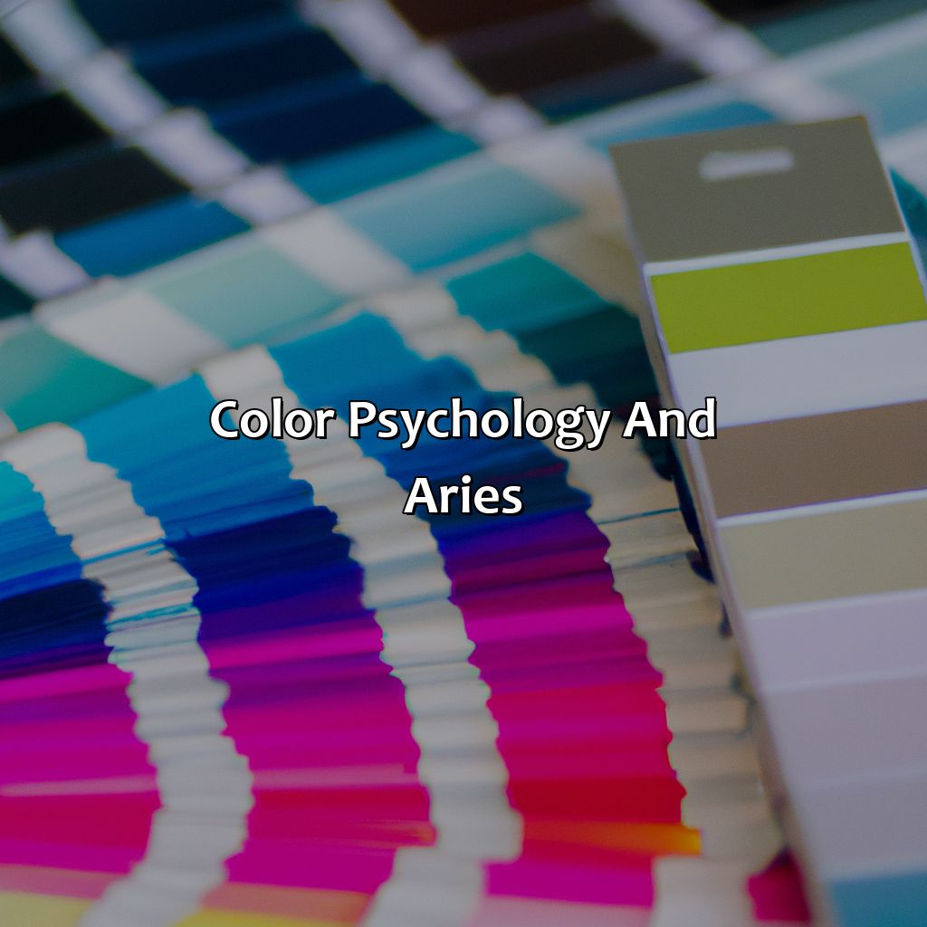 Color Psychology And Aries  - What Color Is Aries, 