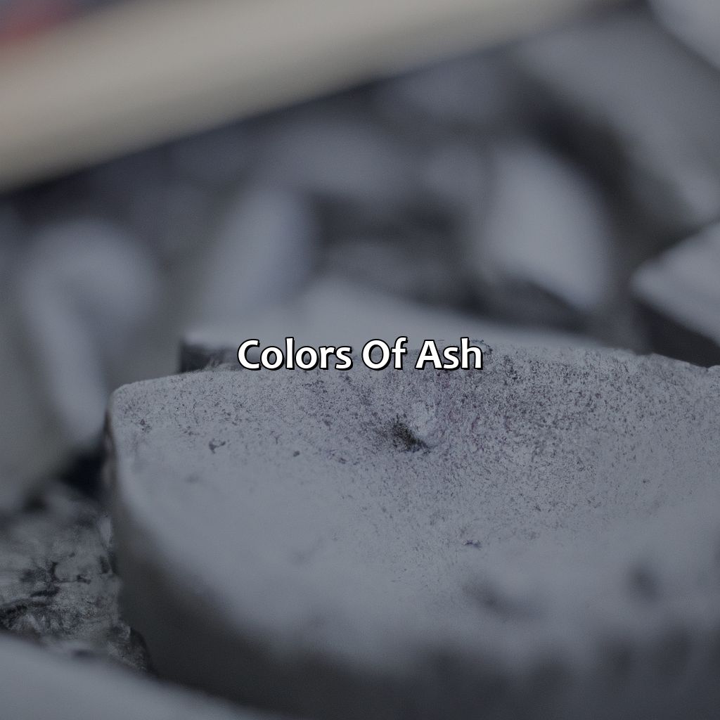 Colors Of Ash  - What Color Is Ash, 