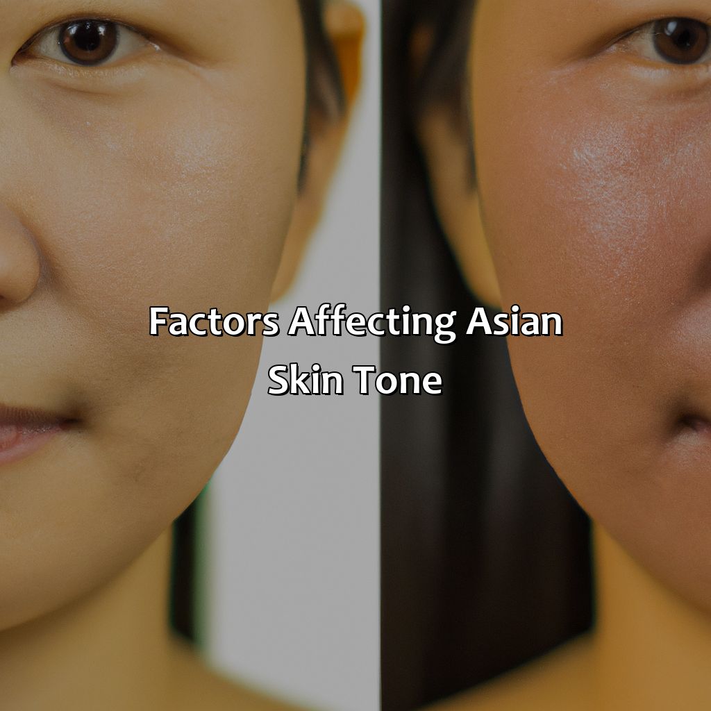Factors Affecting Asian Skin Tone  - What Color Is Asian Skin Tone, 