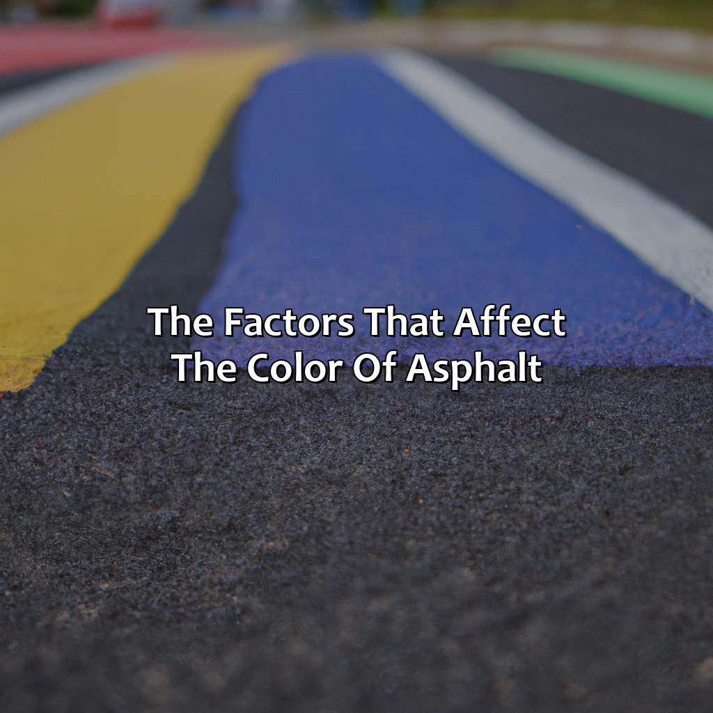 The Factors That Affect The Color Of Asphalt  - What Color Is Asphalt, 