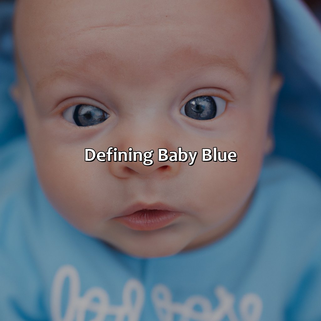 Defining Baby Blue  - What Color Is Baby Blue, 