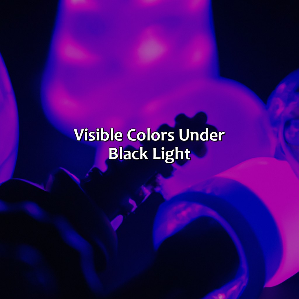Visible Colors Under Black Light - What Color Is Black Light, 
