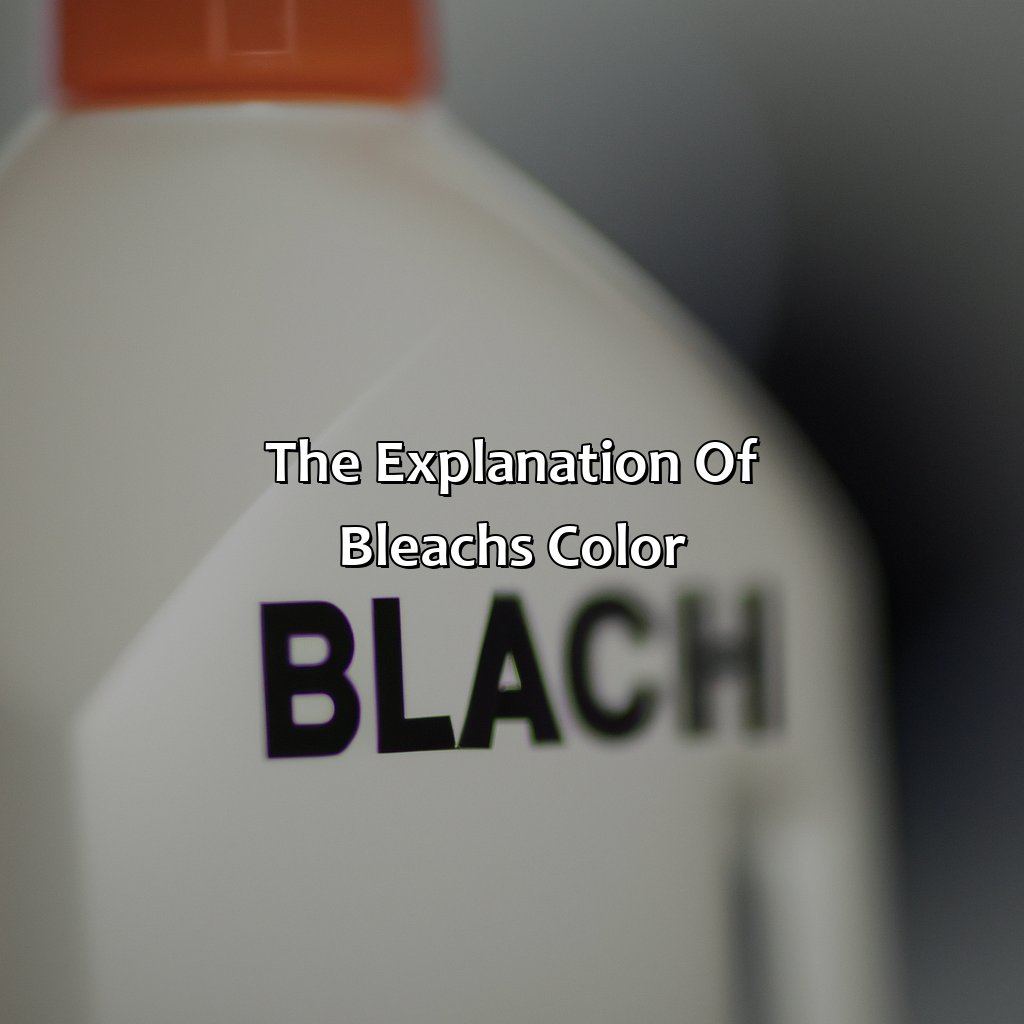 The Explanation Of Bleach