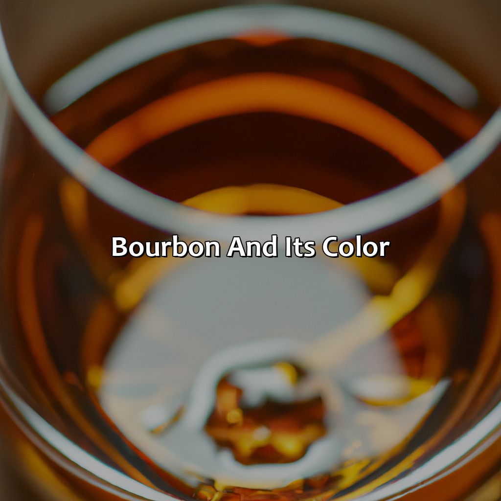 Bourbon And Its Color  - What Color Is Bourbon, 