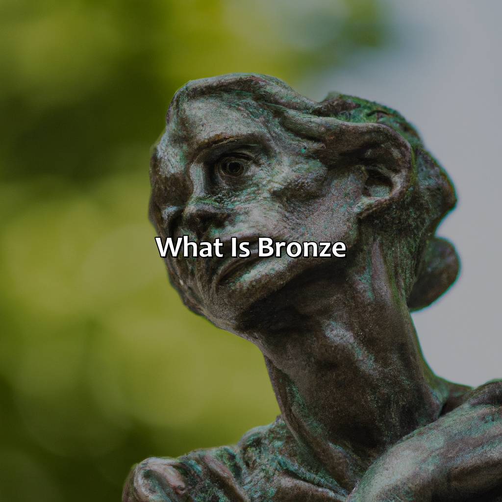 What Is Bronze?  - What Color Is Bronze, 