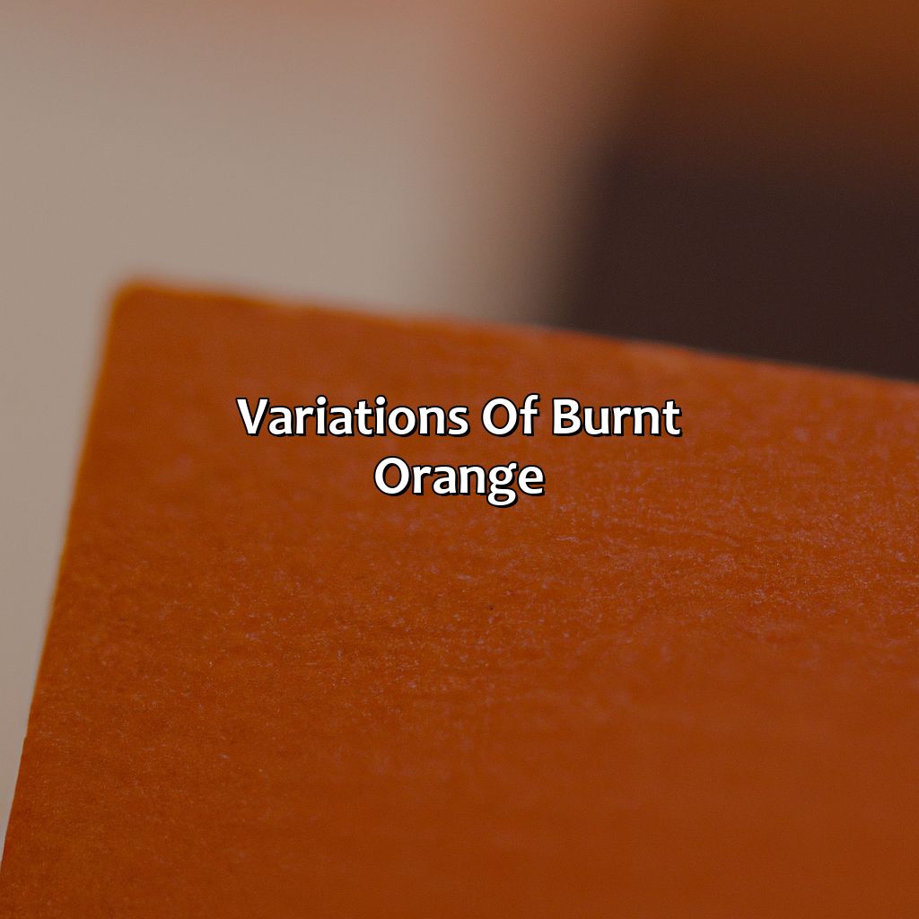 Variations Of Burnt Orange - What Color Is Burnt Orange, 