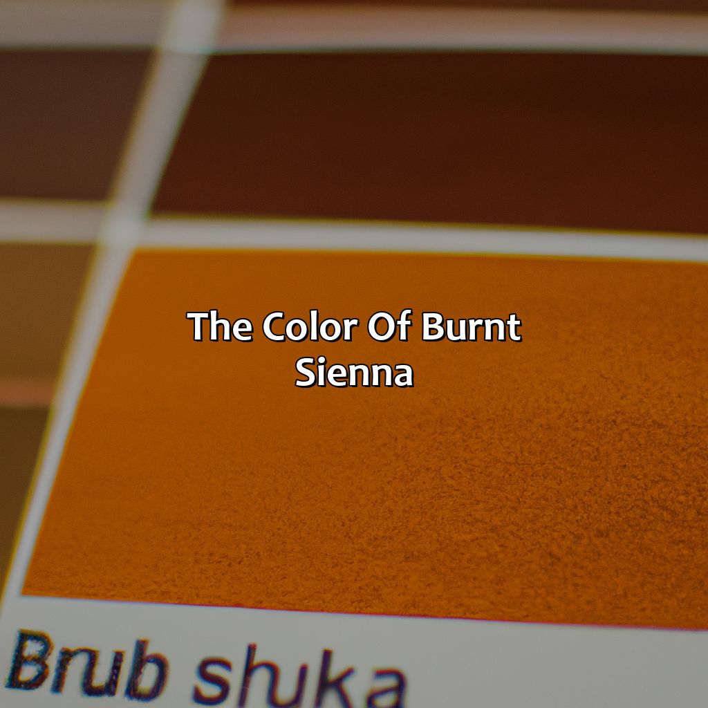The Color Of Burnt Sienna  - What Color Is Burnt Sienna, 