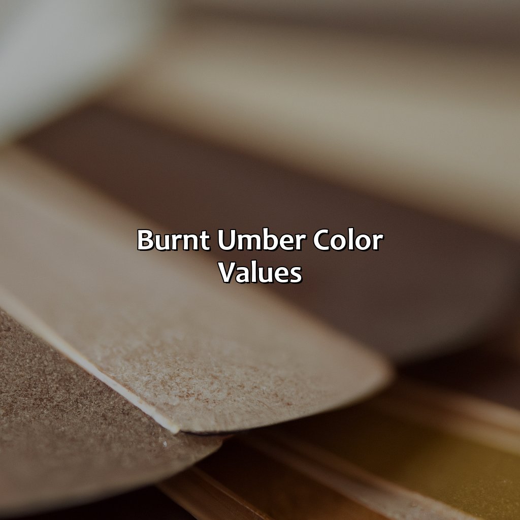 Burnt Umber Color Values  - What Color Is Burnt Umber, 