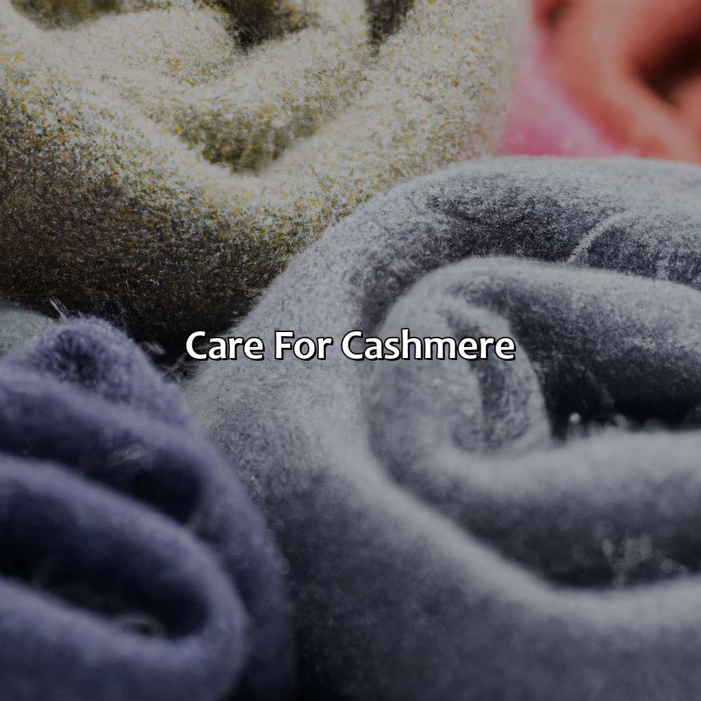 Care For Cashmere  - What Color Is Cashmere, 