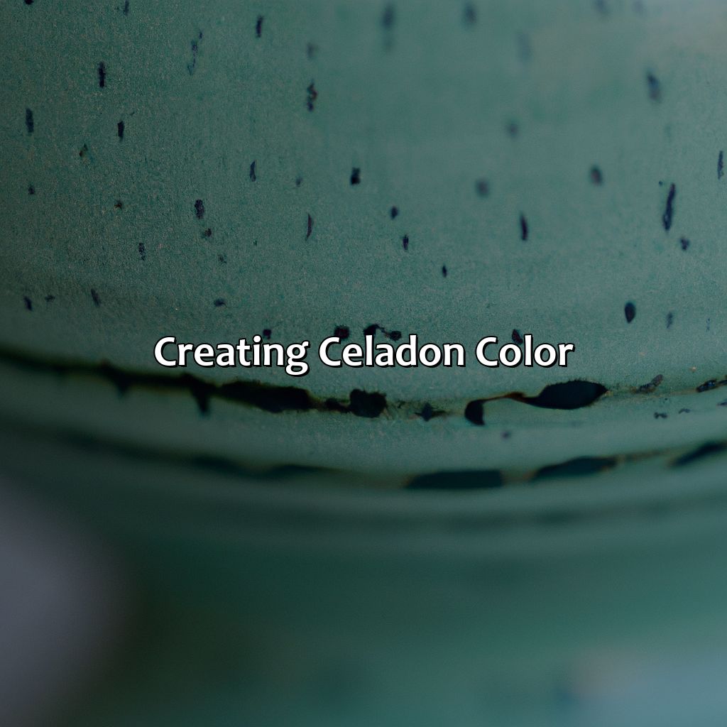 Creating Celadon Color  - What Color Is Celadon, 