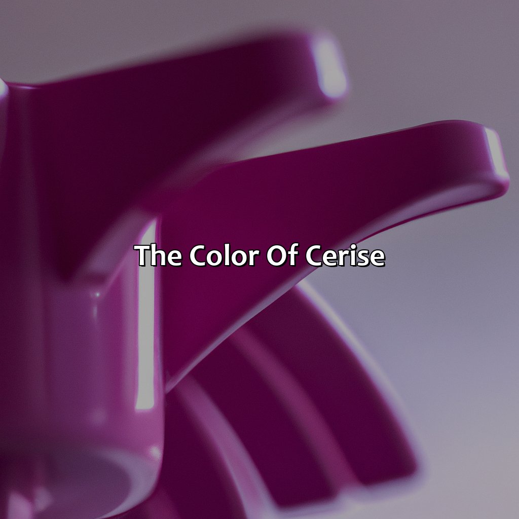The Color Of Cerise  - What Color Is Cerise, 