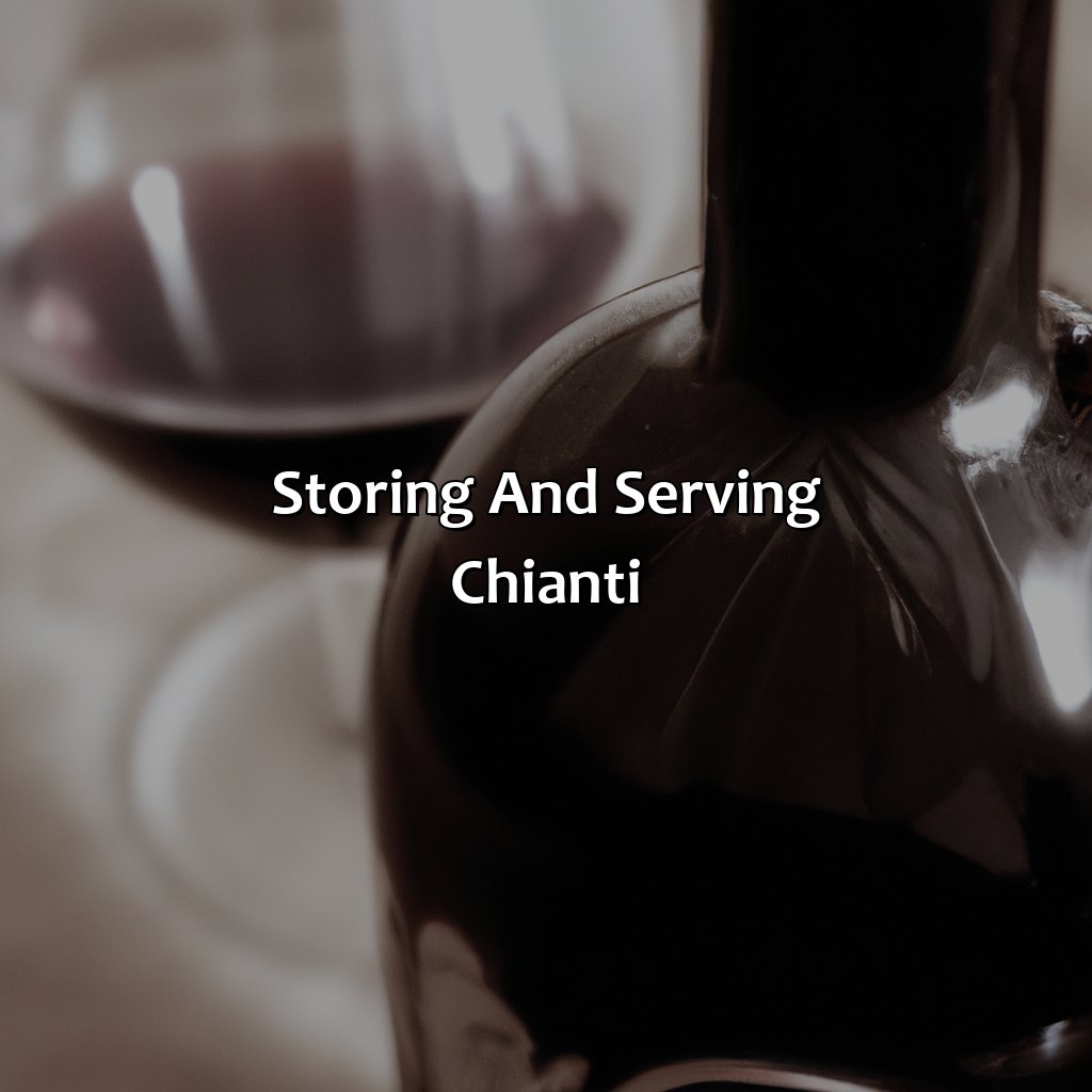 Storing And Serving Chianti  - What Color Is Chianti, 