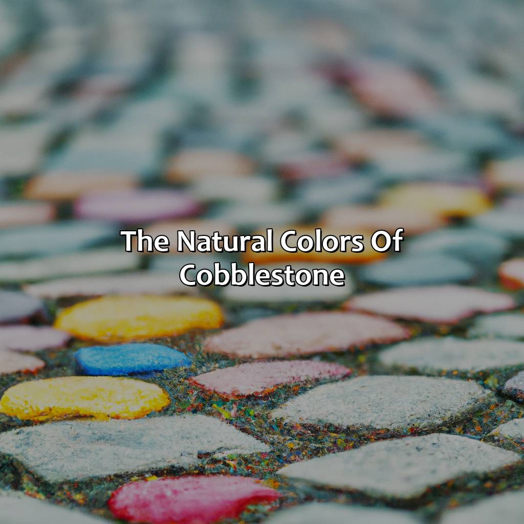 The Natural Colors Of Cobblestone  - What Color Is Cobblestone, 