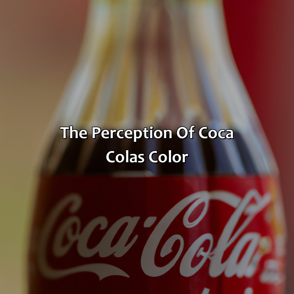 The Perception Of Coca Cola
