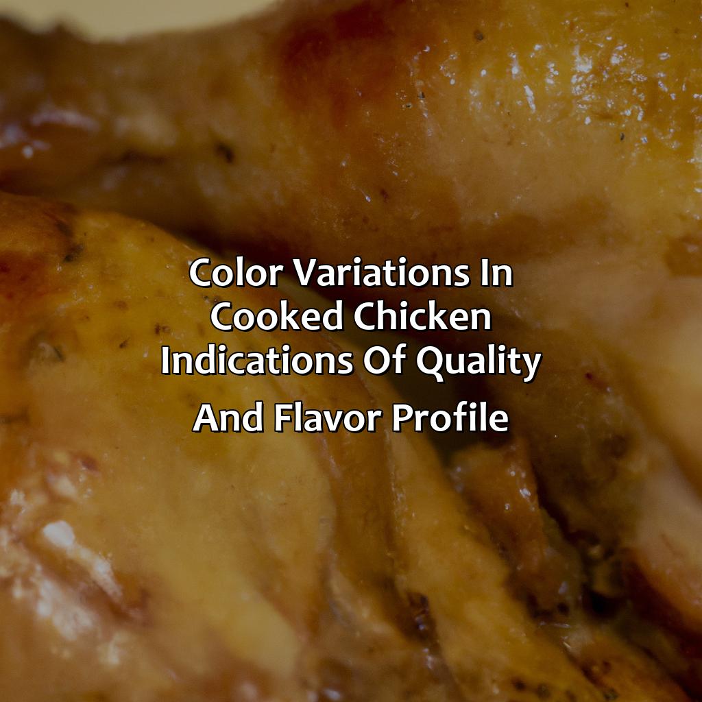 Color Variations In Cooked Chicken: Indications Of Quality And Flavor Profile  - What Color Is Cooked Chicken, 