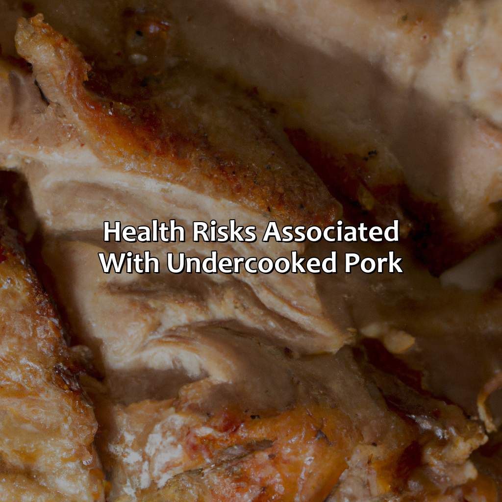 Health Risks Associated With Undercooked Pork  - What Color Is Cooked Pork, 