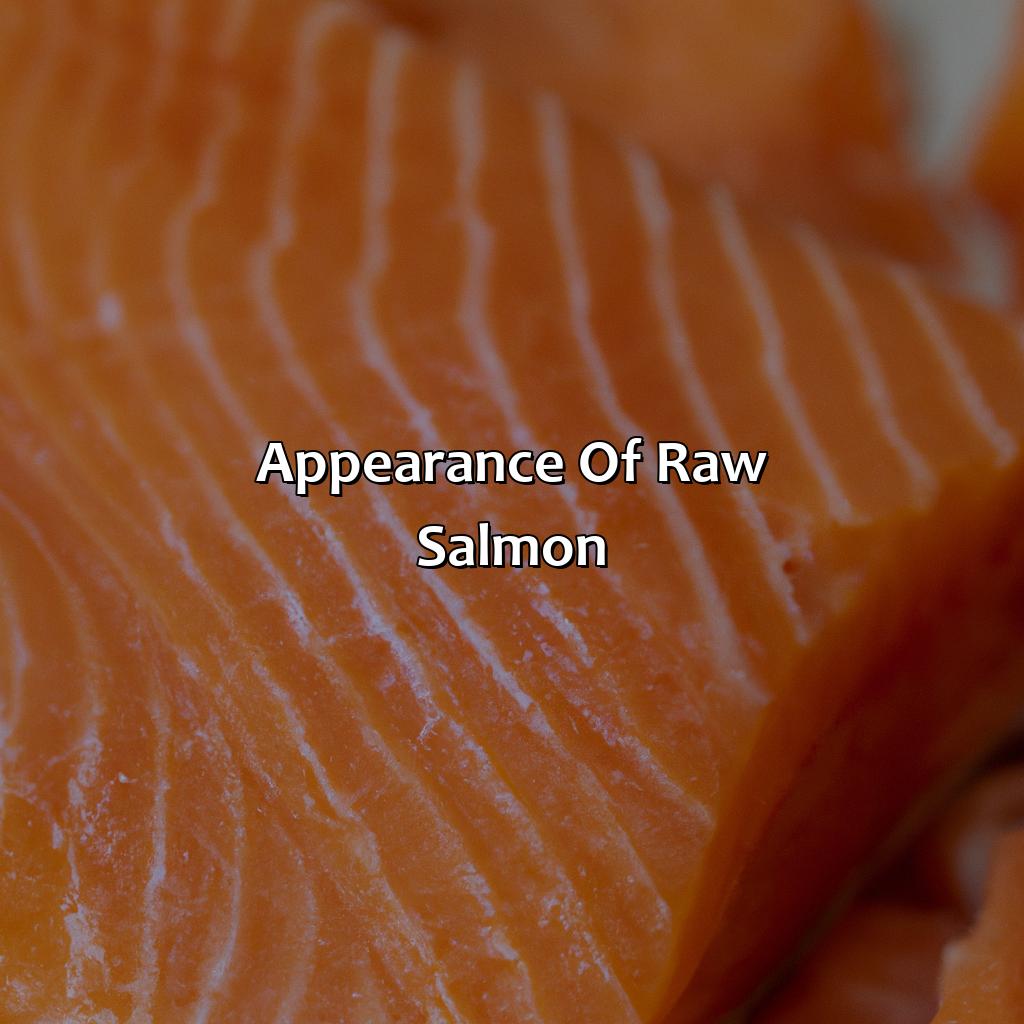 Appearance Of Raw Salmon - What Color Is Cooked Salmon, 