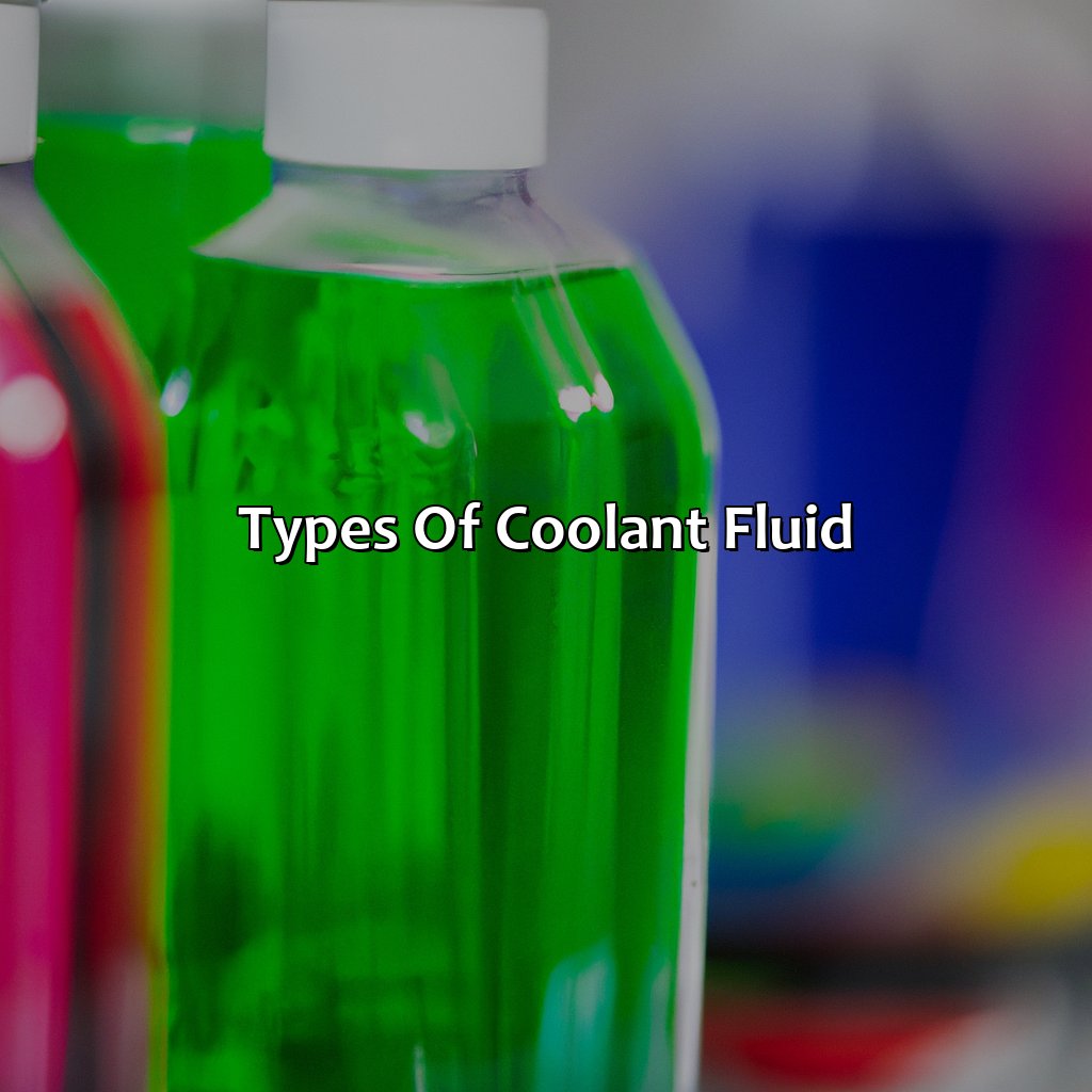Types Of Coolant Fluid  - What Color Is Coolant Fluid, 
