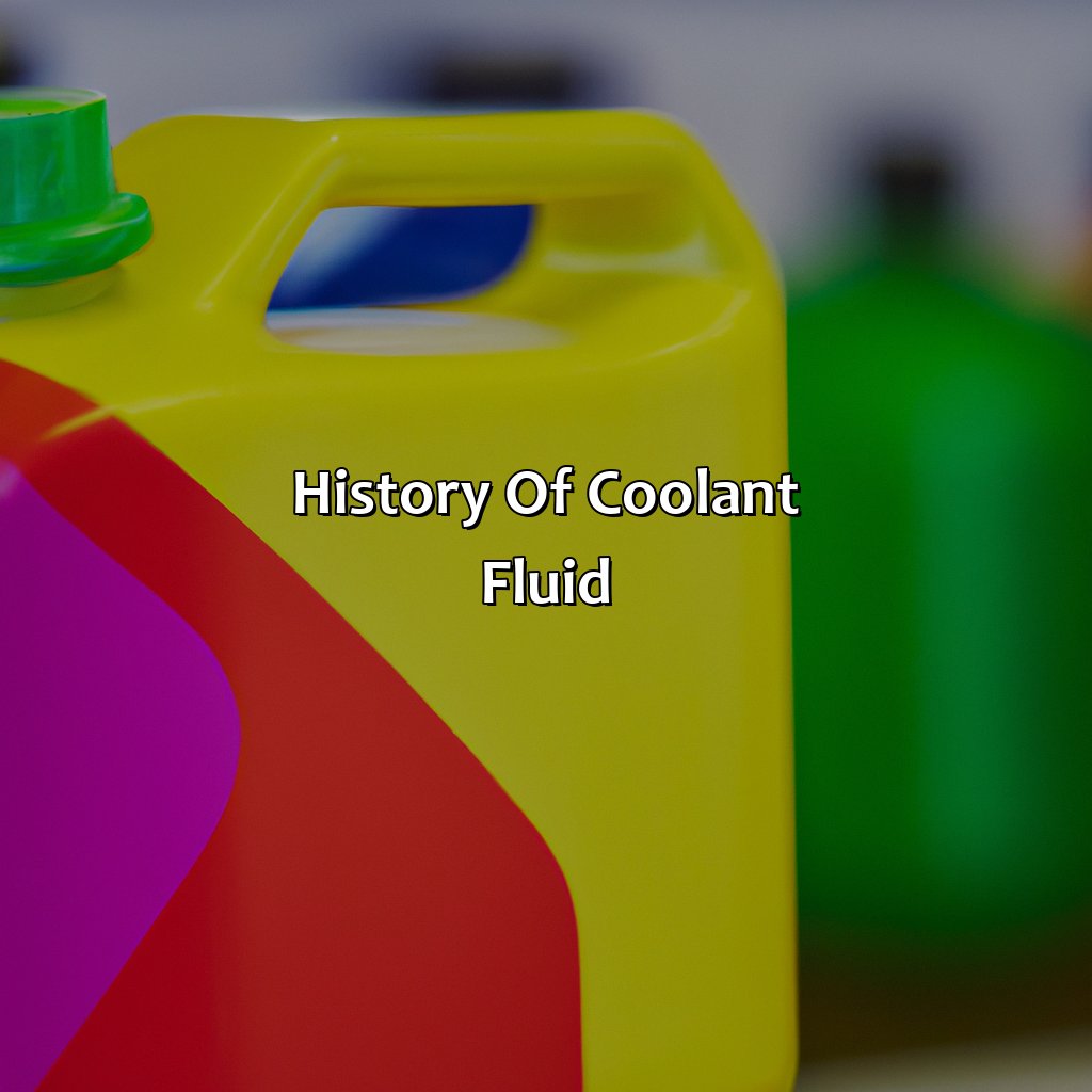 History Of Coolant Fluid  - What Color Is Coolant Fluid, 