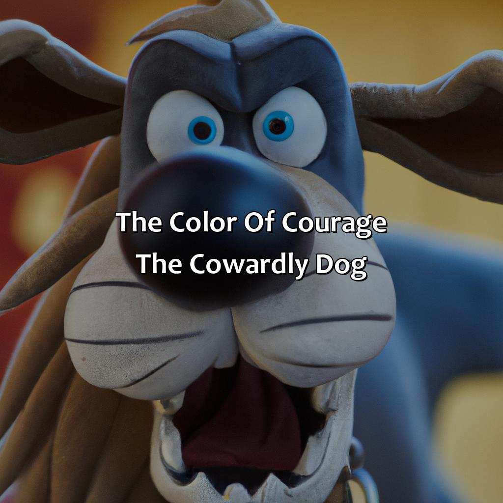 The Color Of Courage The Cowardly Dog  - What Color Is Courage The Cowardly Dog, 