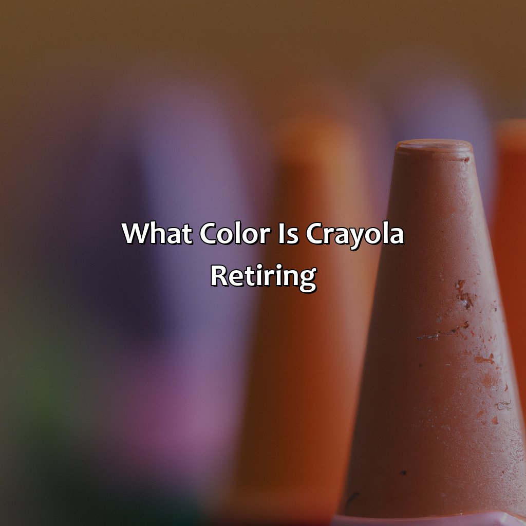 What Color Is Crayola Retiring - colorscombo.com