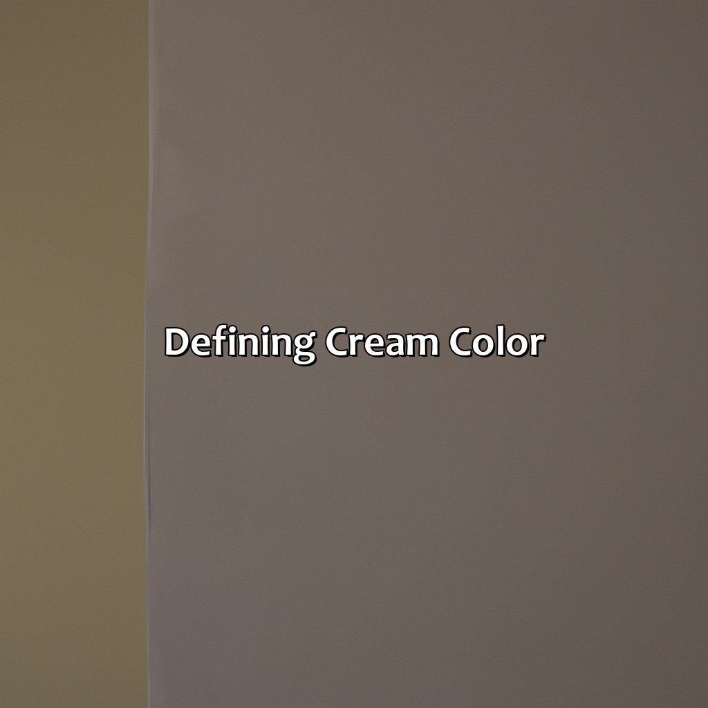 Defining Cream Color  - What Color Is Cream, 