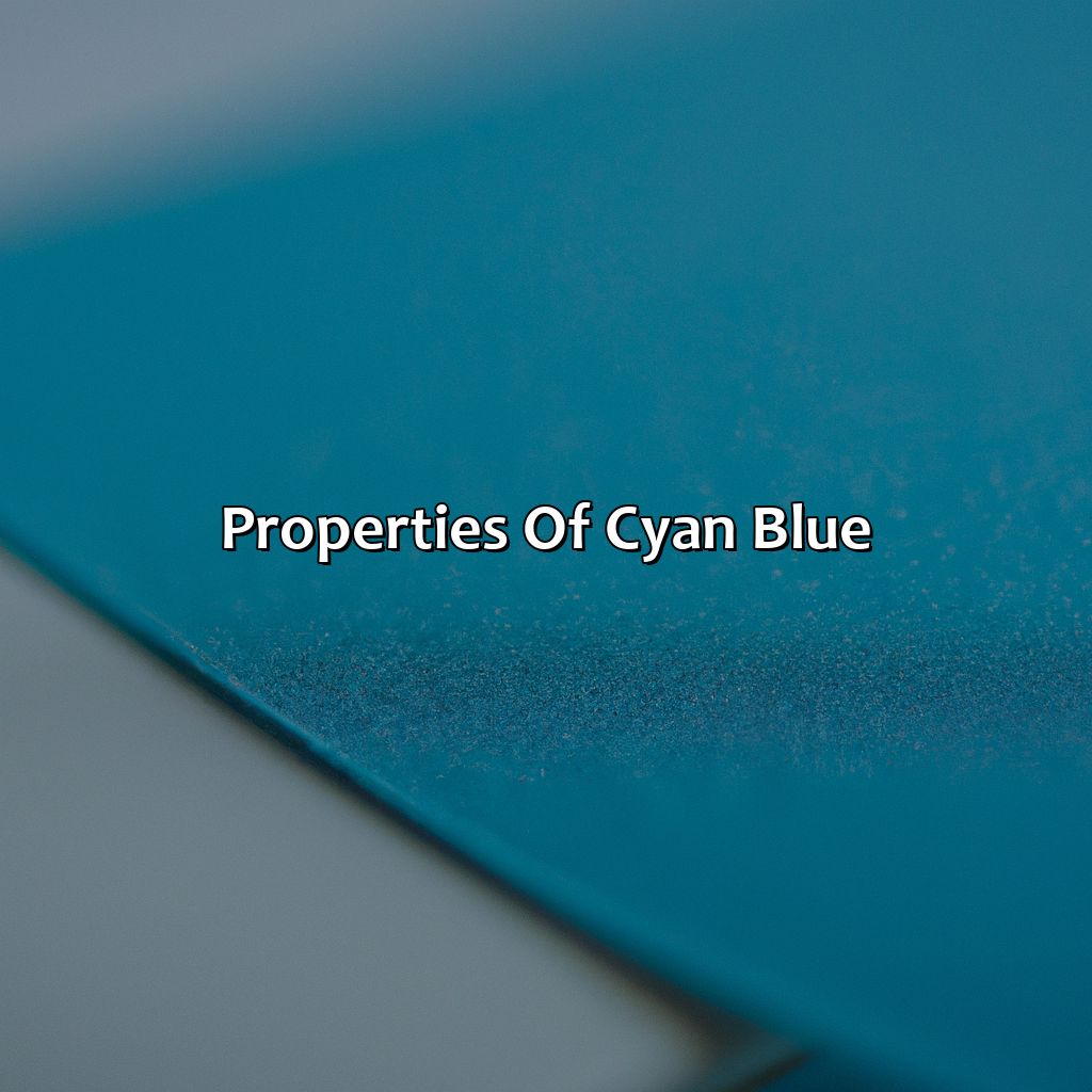 Properties Of Cyan Blue  - What Color Is Cyan Blue, 